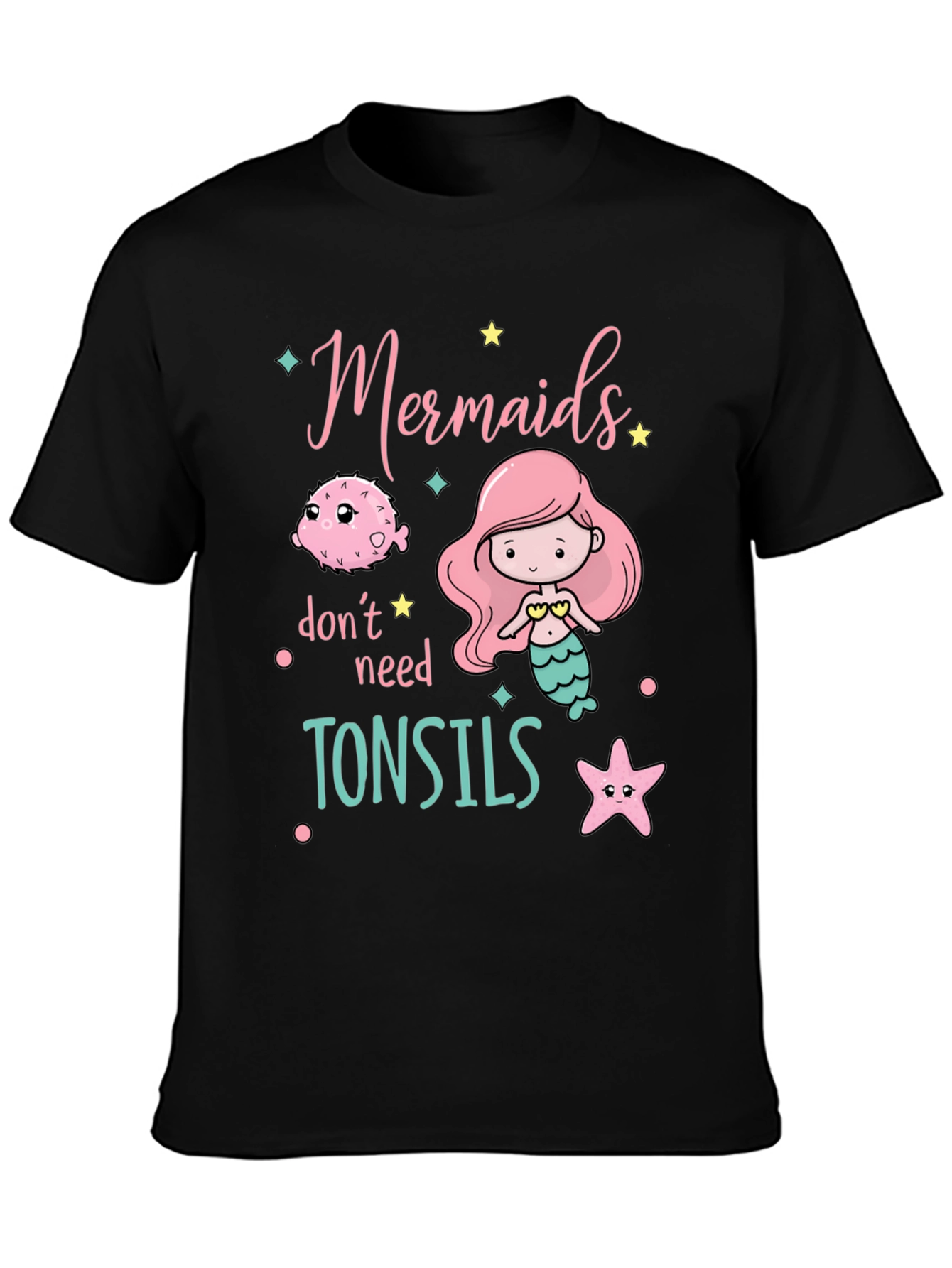 Mermaids Dont Need Tonsils Black Graphic Tee