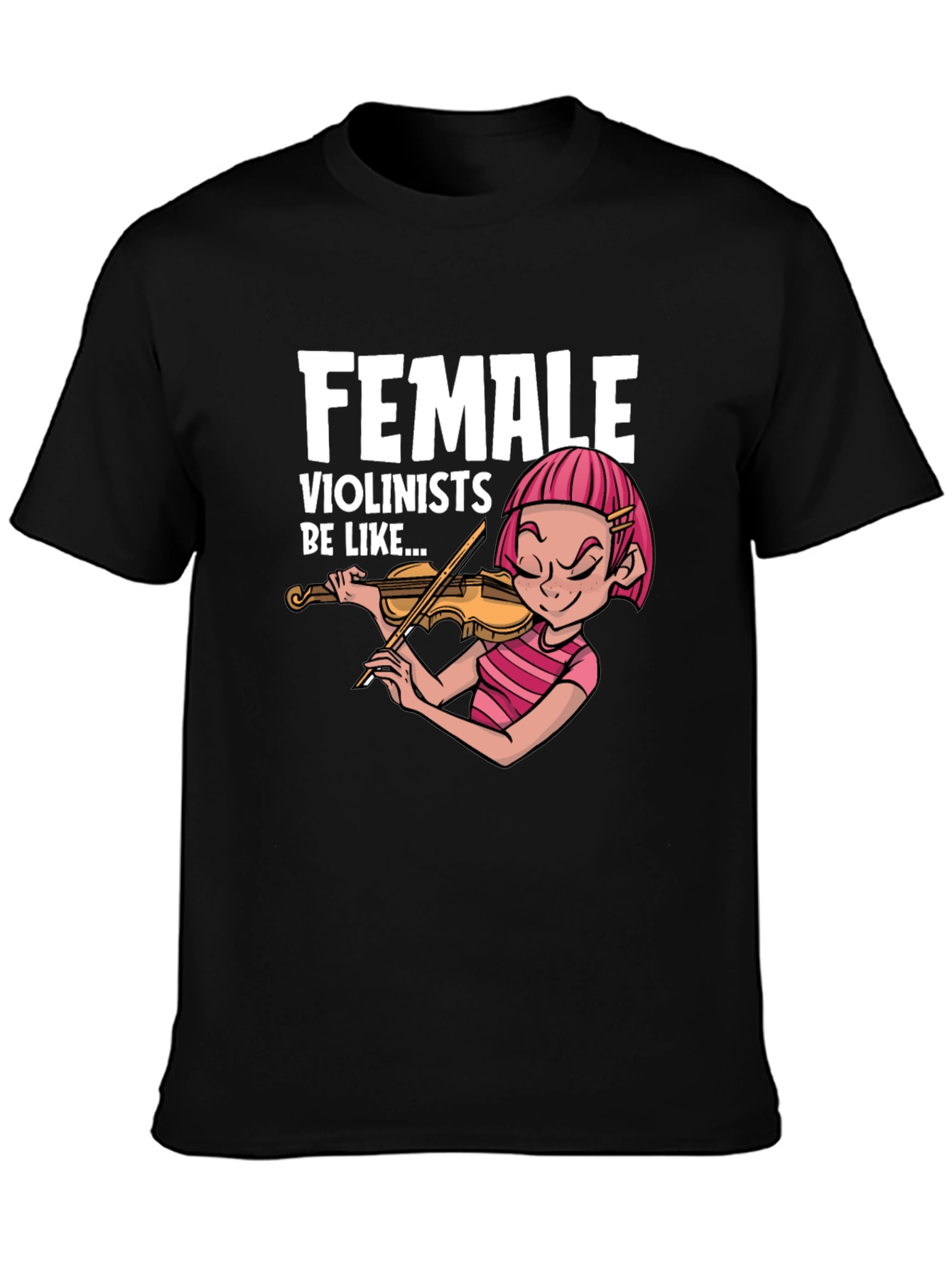 Female Violinists T-Shirt - Musician Apparel