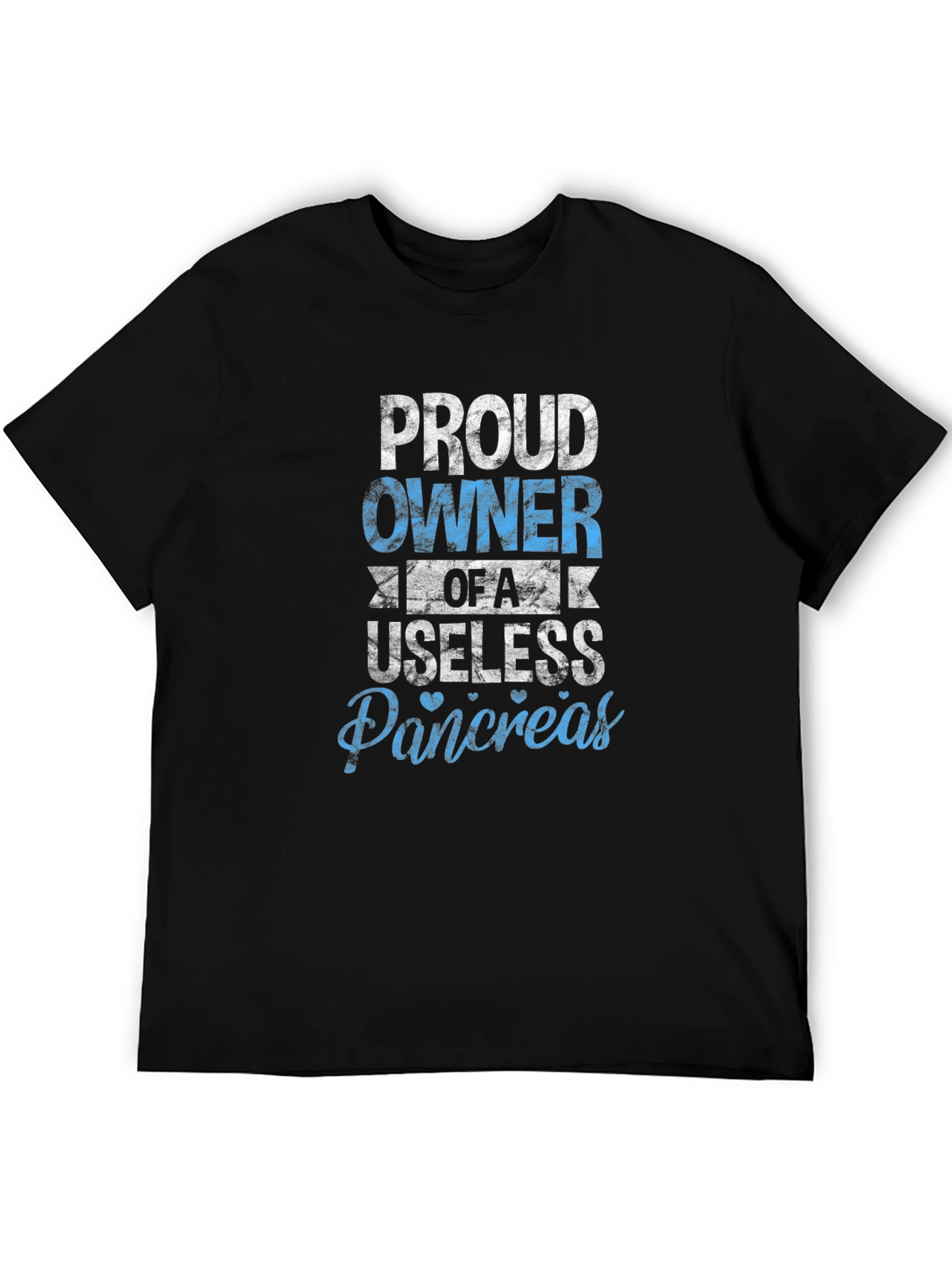 Proud Owner of a Useless Pancreas Graphic Tee