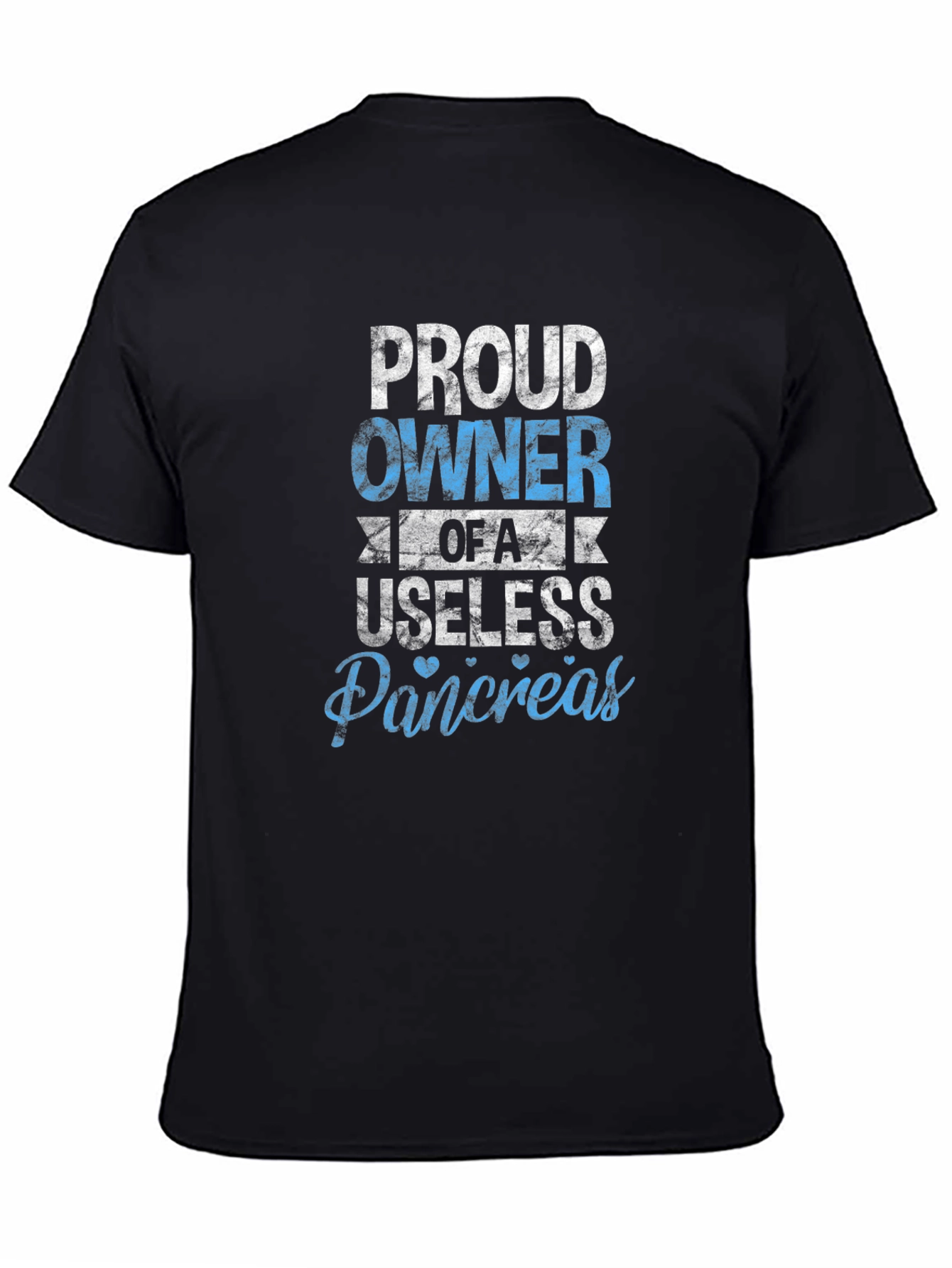 Proud Owner of a Useless Pancreas Graphic Tee