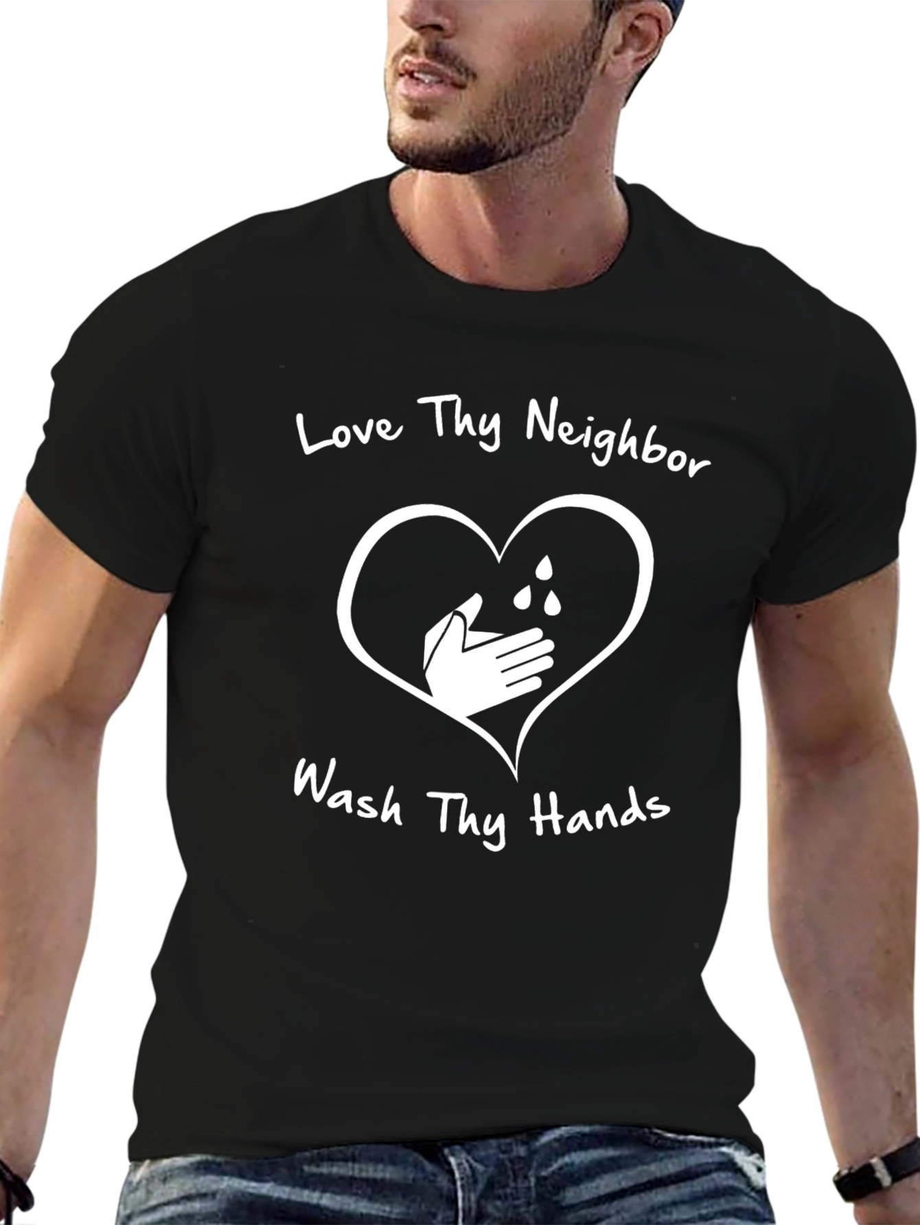 Love Thy Neighbor Wash Hands Graphic Tee