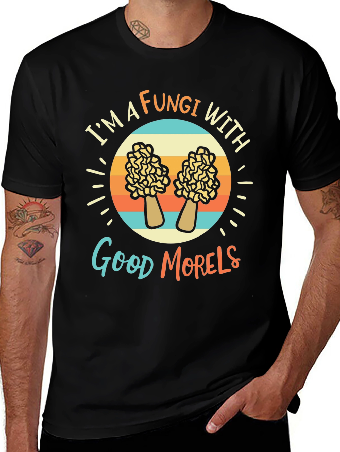 Fungi With Good Morels T-Shirt