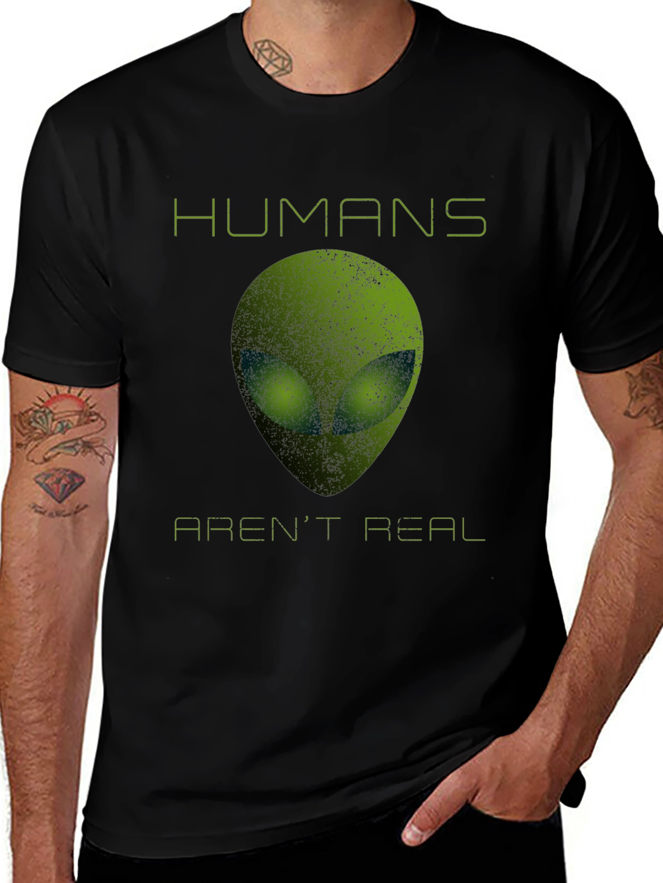 Humans Arent Real Alien T-Shirt - Funny Sci-Fi Tee