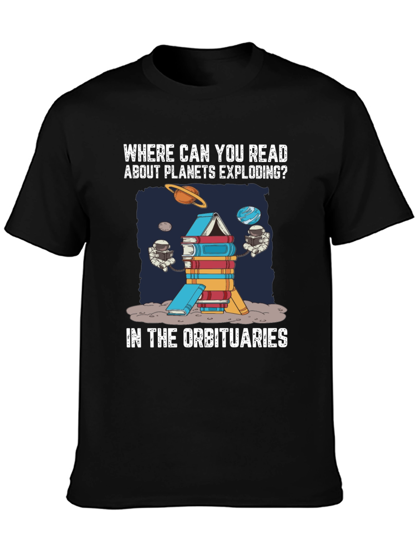 Planets Exploding Book T-Shirt