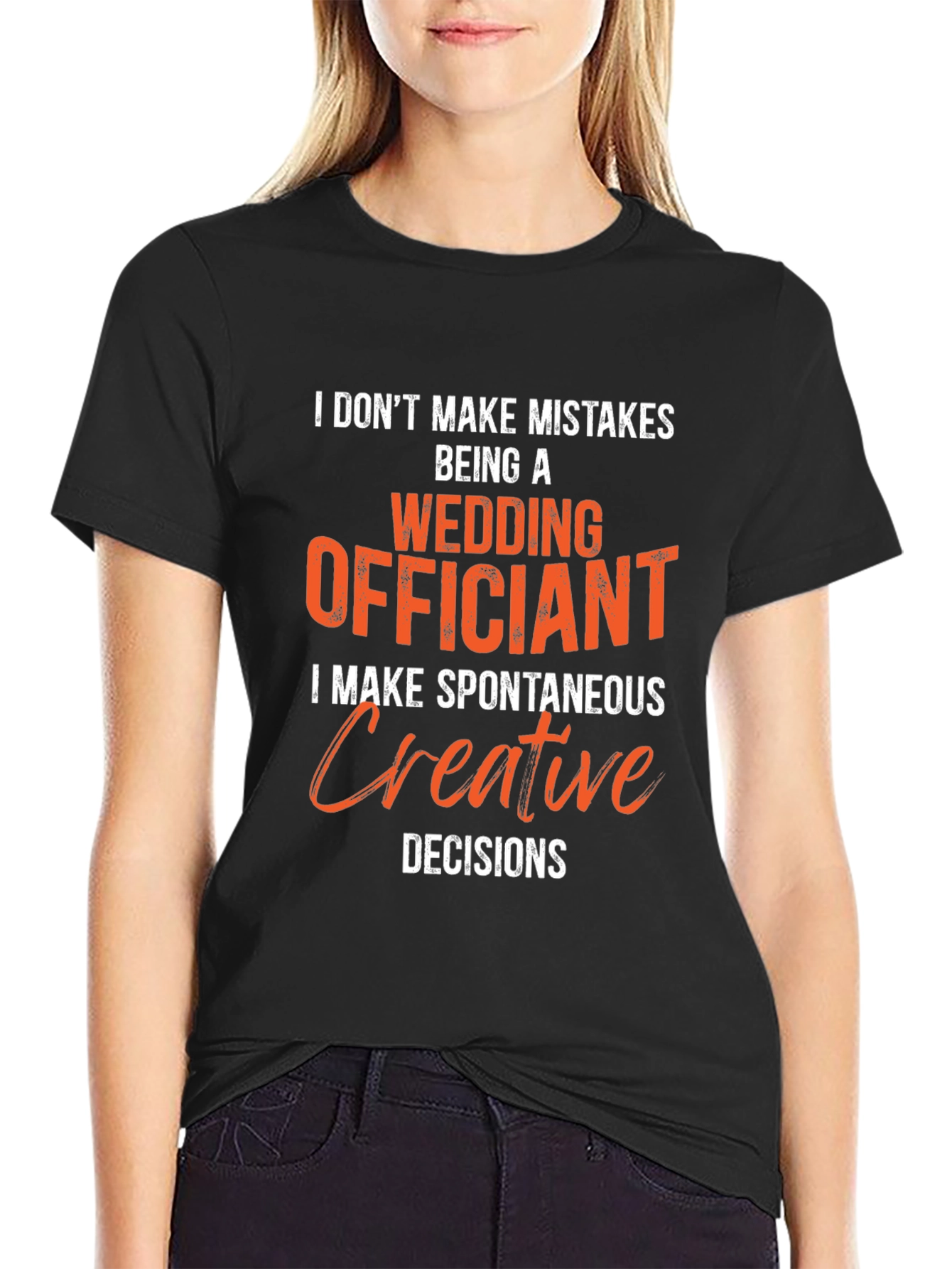 Wedding Officiant T-Shirt - Spontaneous Creative Decisions Tee