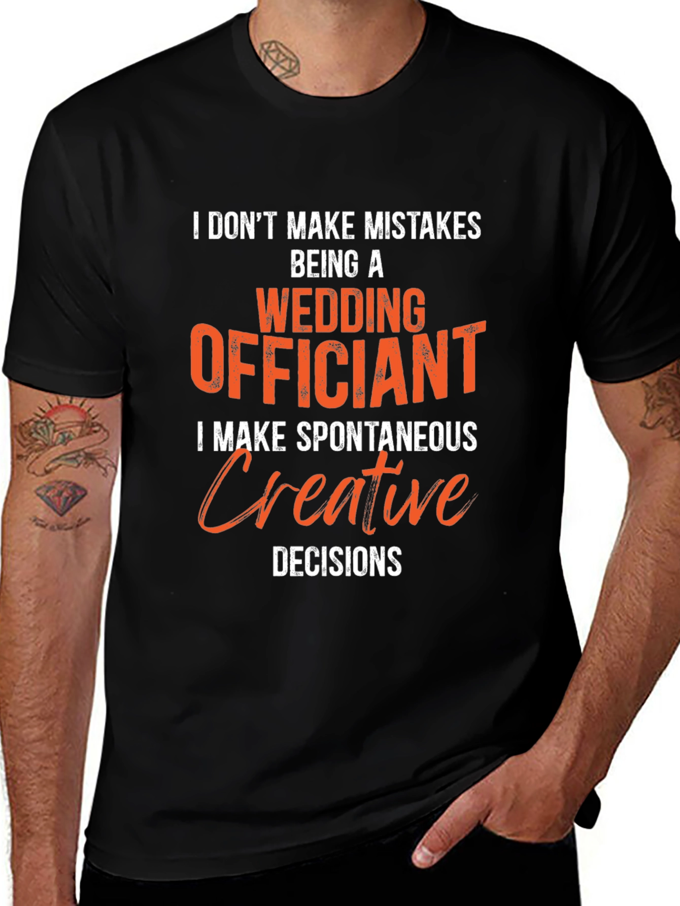 Wedding Officiant T-Shirt - Spontaneous Creative Decisions Tee