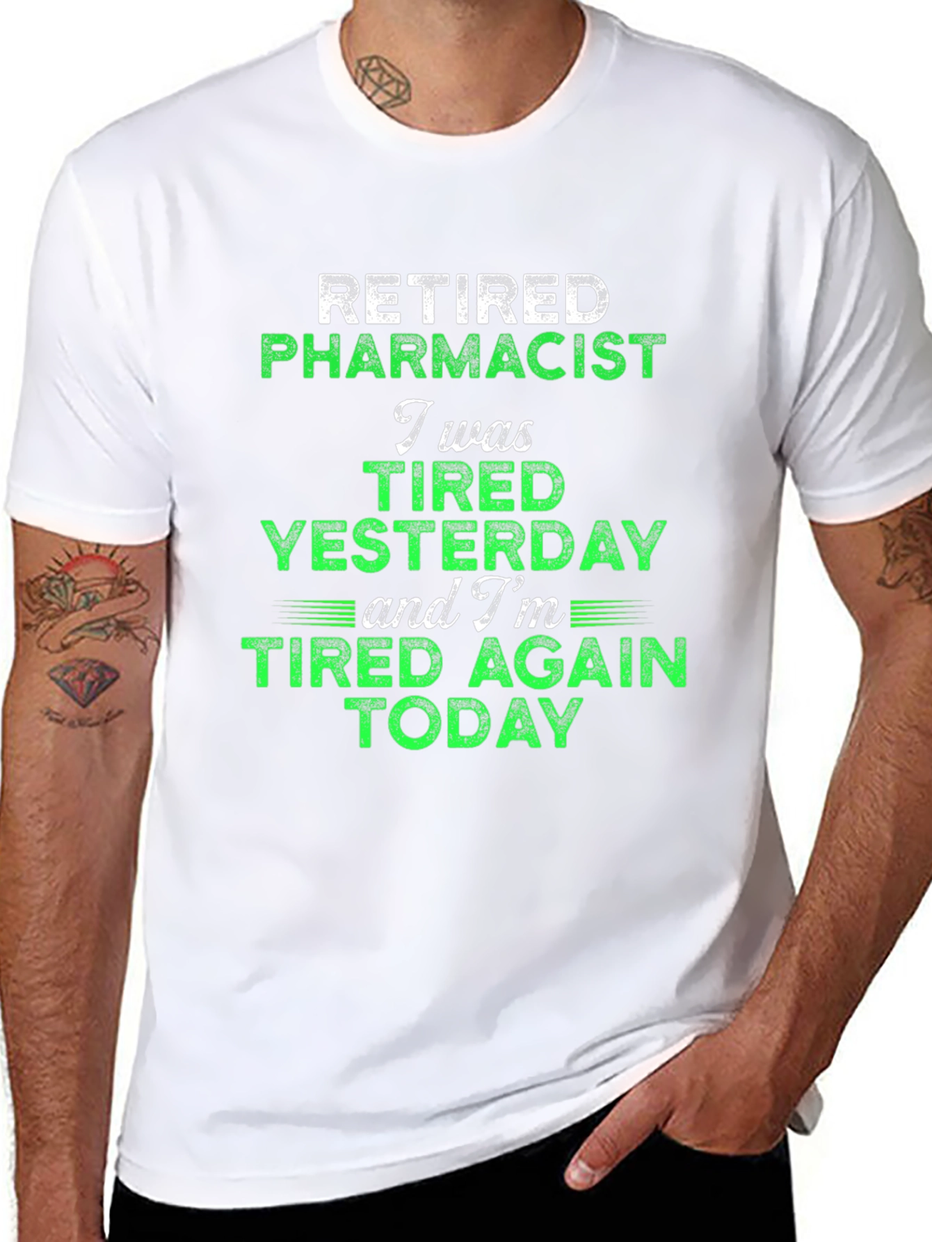 Retired Pharmacist Tired Today Graphic Tee