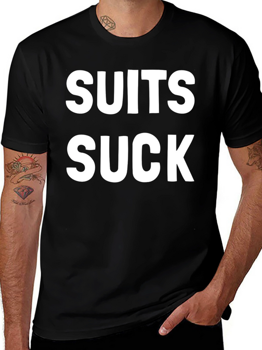 Suits Suck Graphic Tee - Bold Statement Shirt