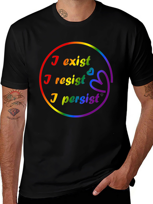 I Exist I Resist I Persist Pride LGBTQ+ T-Shirt