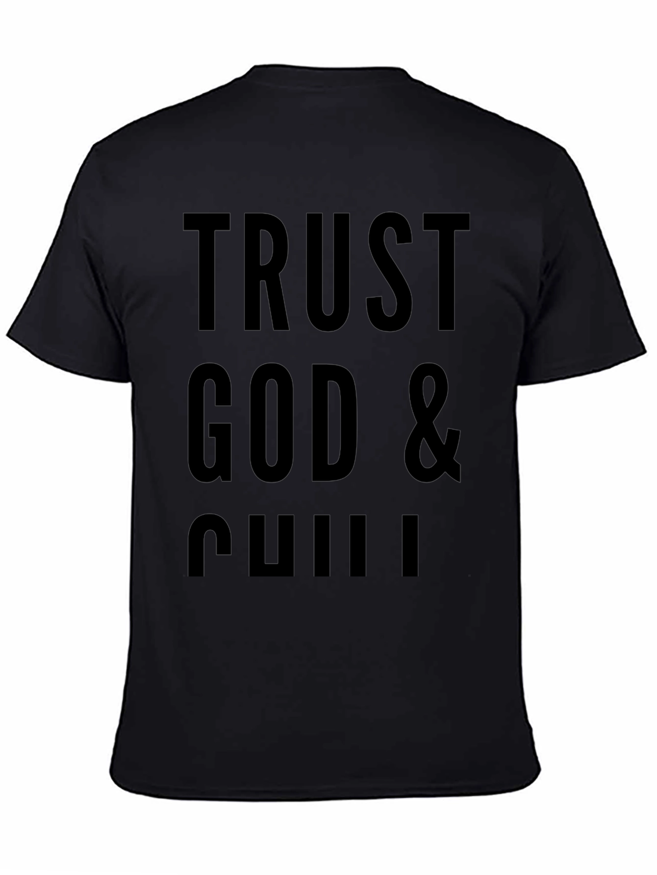 Trust God & Chill Black Graphic Tee