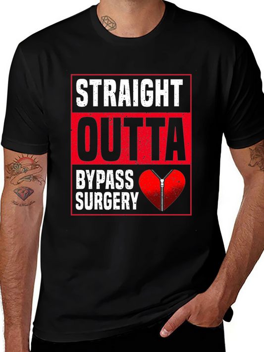 Straight Outta Bypass Surgery Graphic Tee
