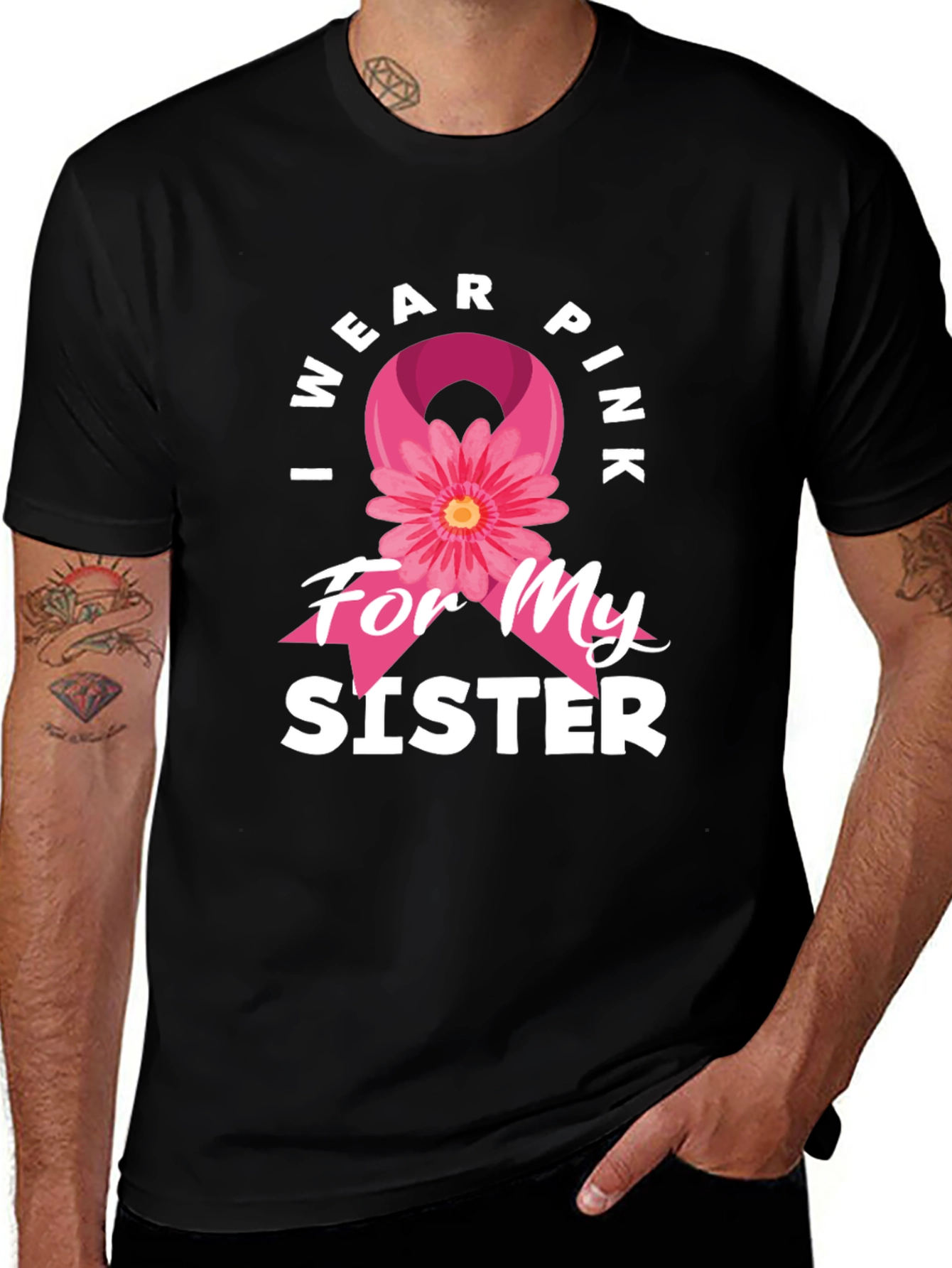 I Wear Pink For My Sister T-Shirt