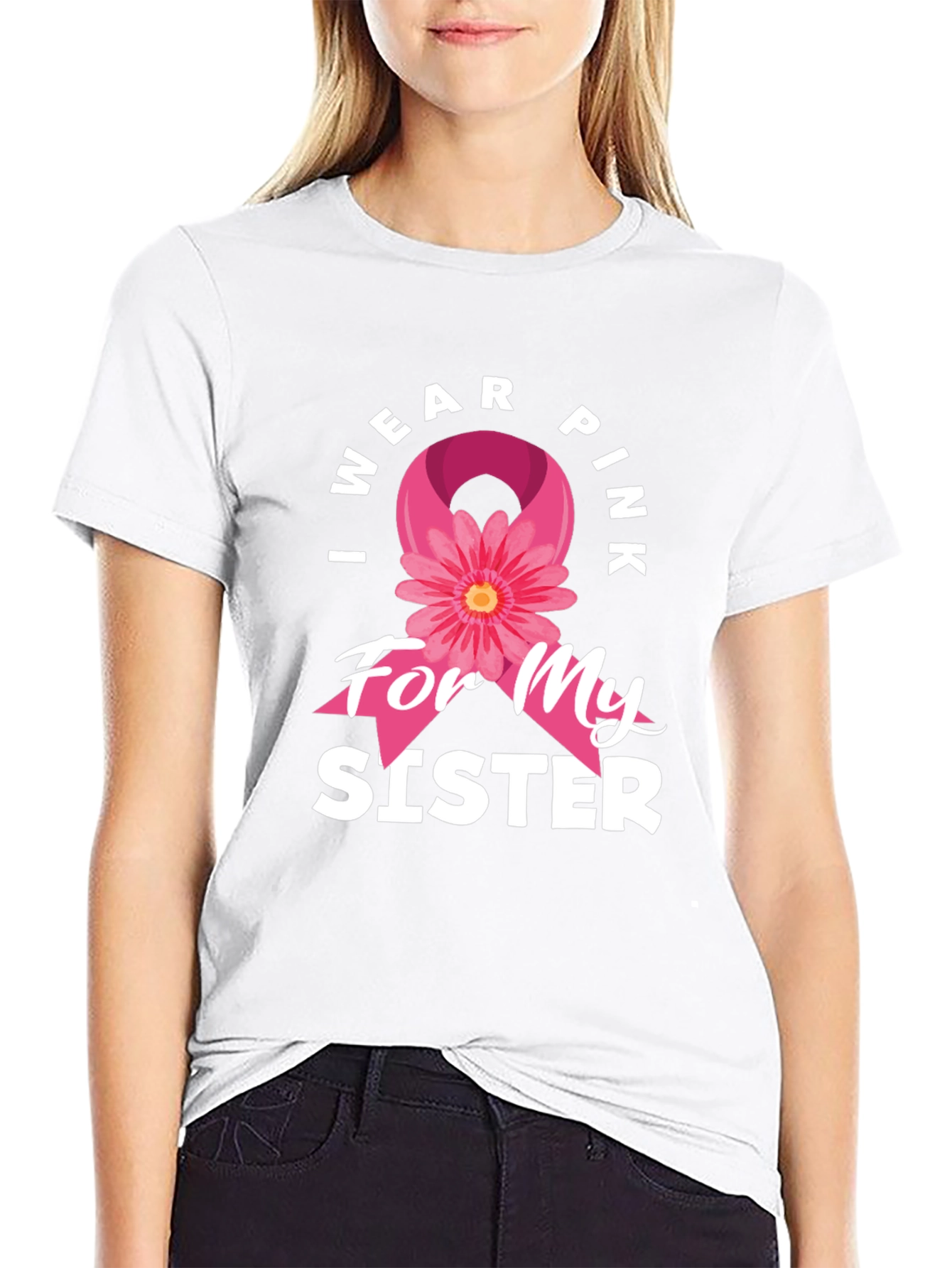 I Wear Pink For My Sister T-Shirt