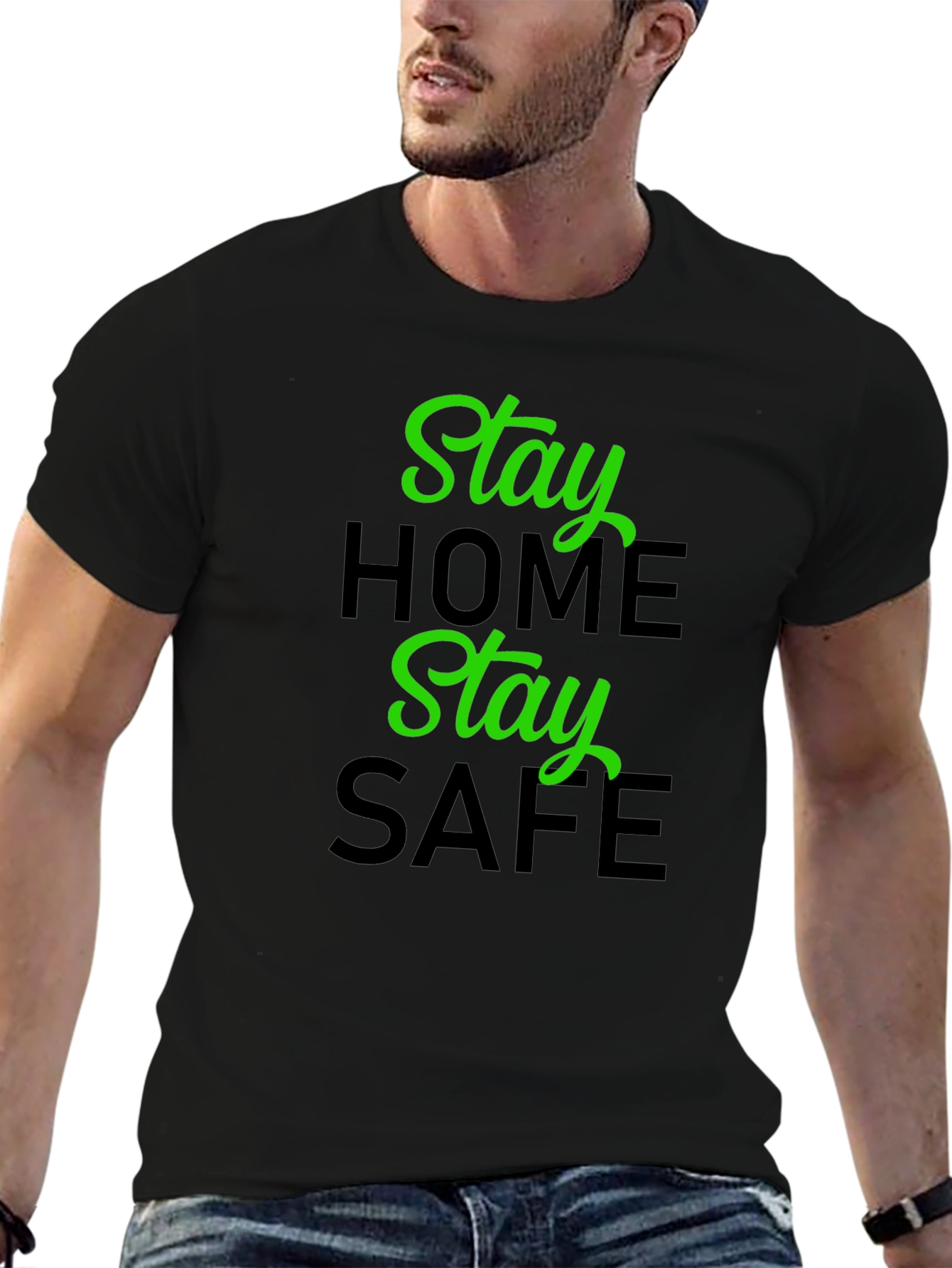 Stay Home Stay Safe Graphic T-Shirt
