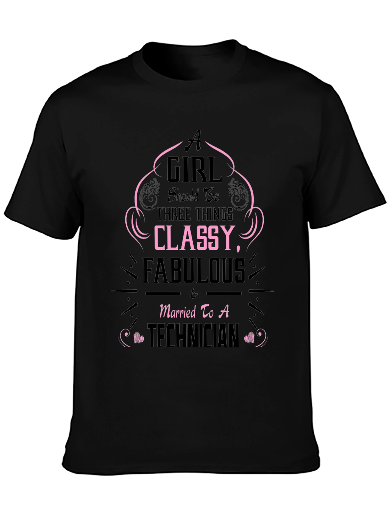 Classy Technician Wife Black T-Shirt