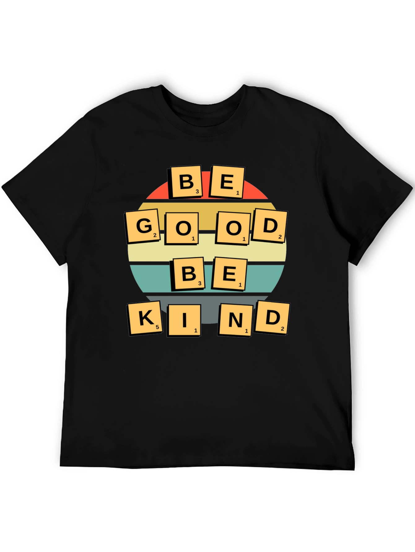 Be Good Be Kind T-Shirt