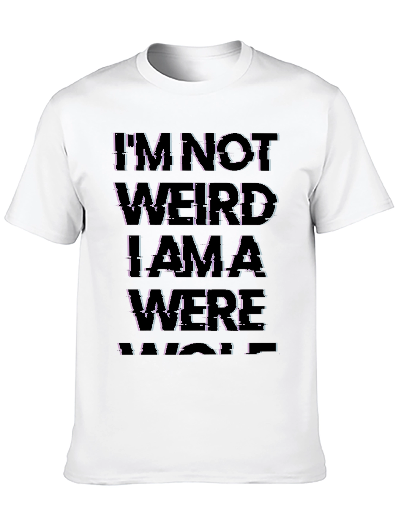 Im Not Weird I Am A Werewolf Black T-Shirt