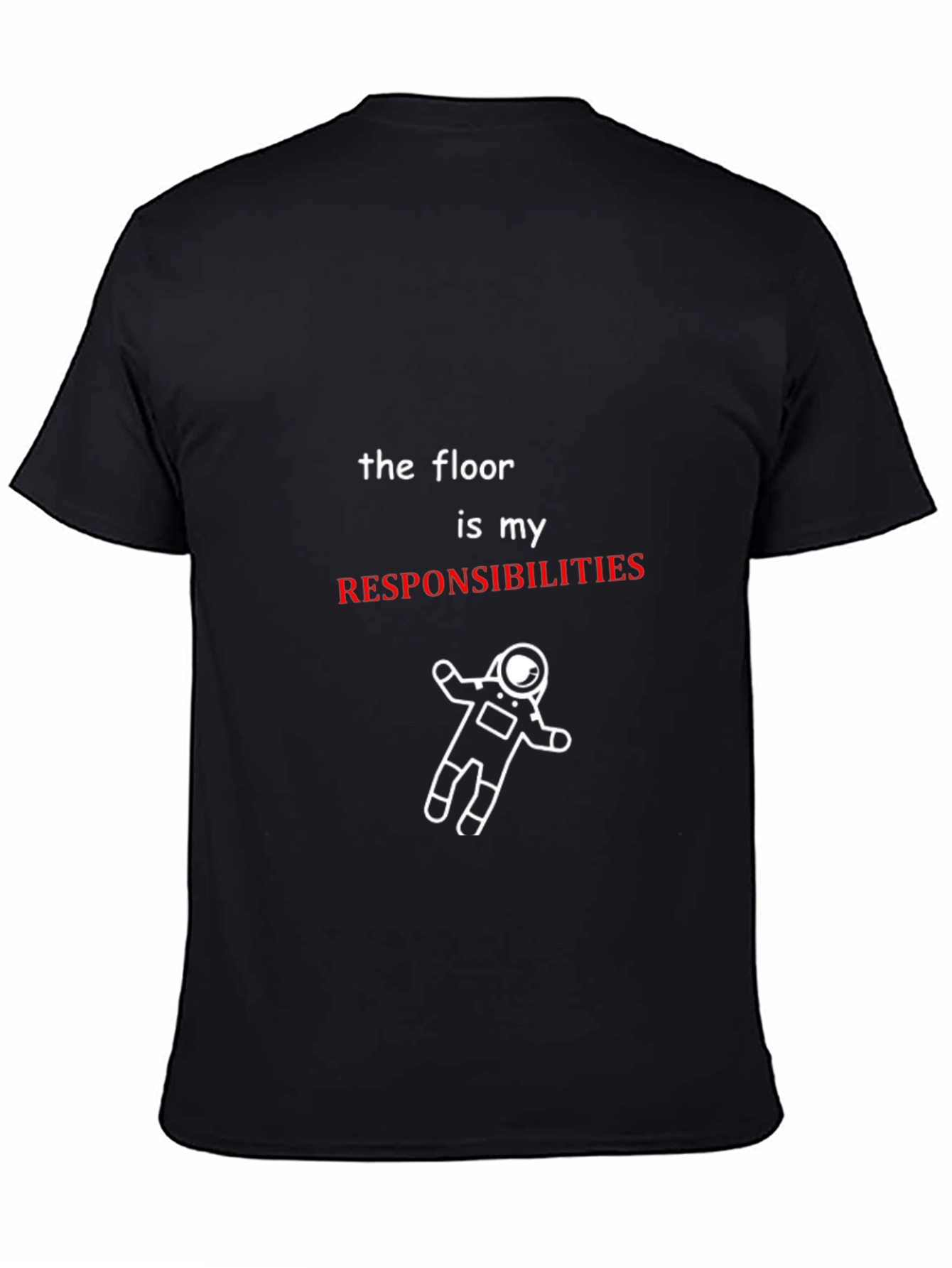 The Floor is My Responsibilities Graphic Tee