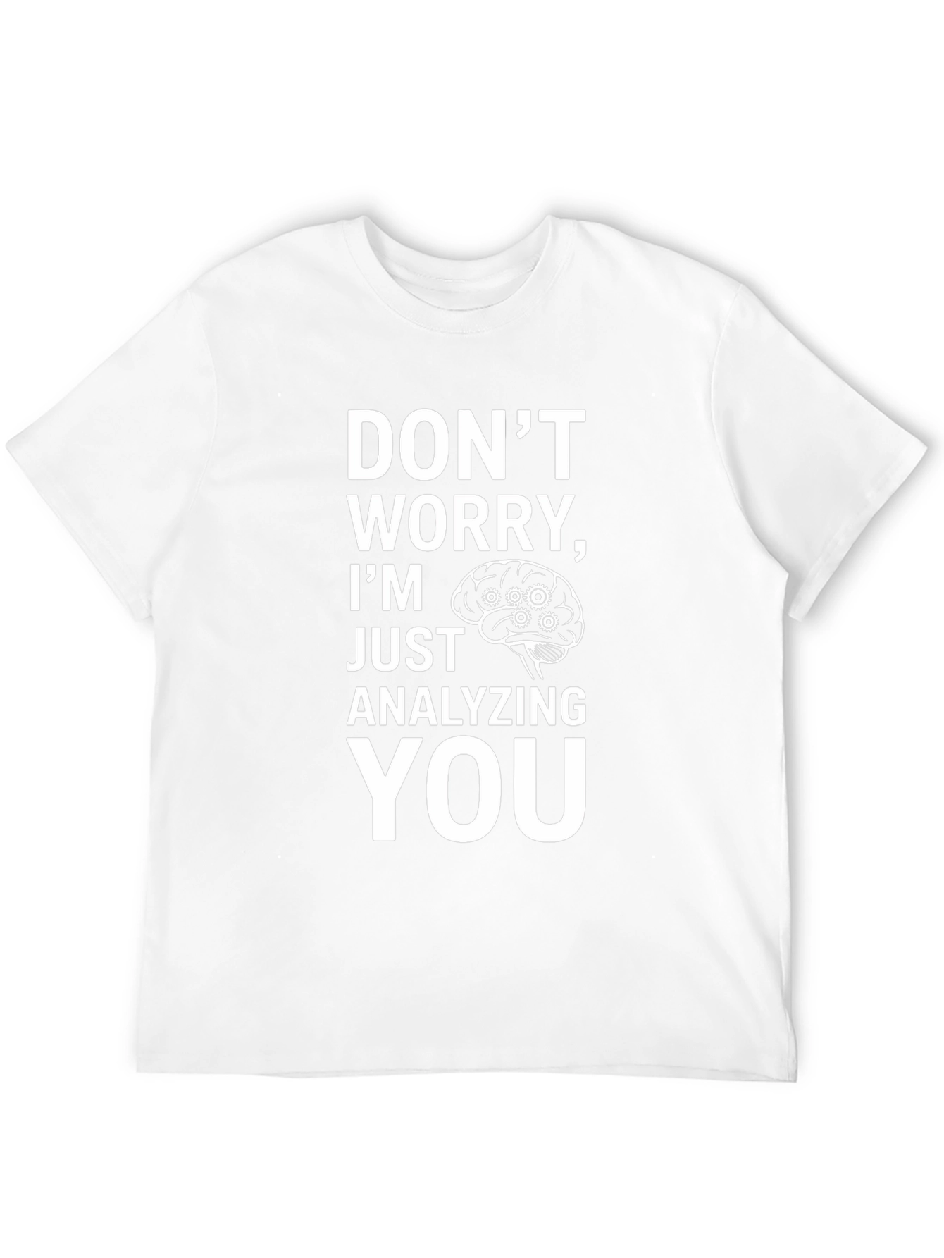 Analyzing You Brain Gear T-Shirt - Clever Graphic Tee