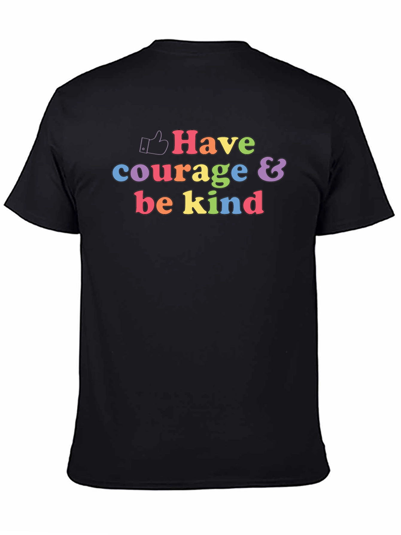 Have Courage & Be Kind Graphic T-Shirt