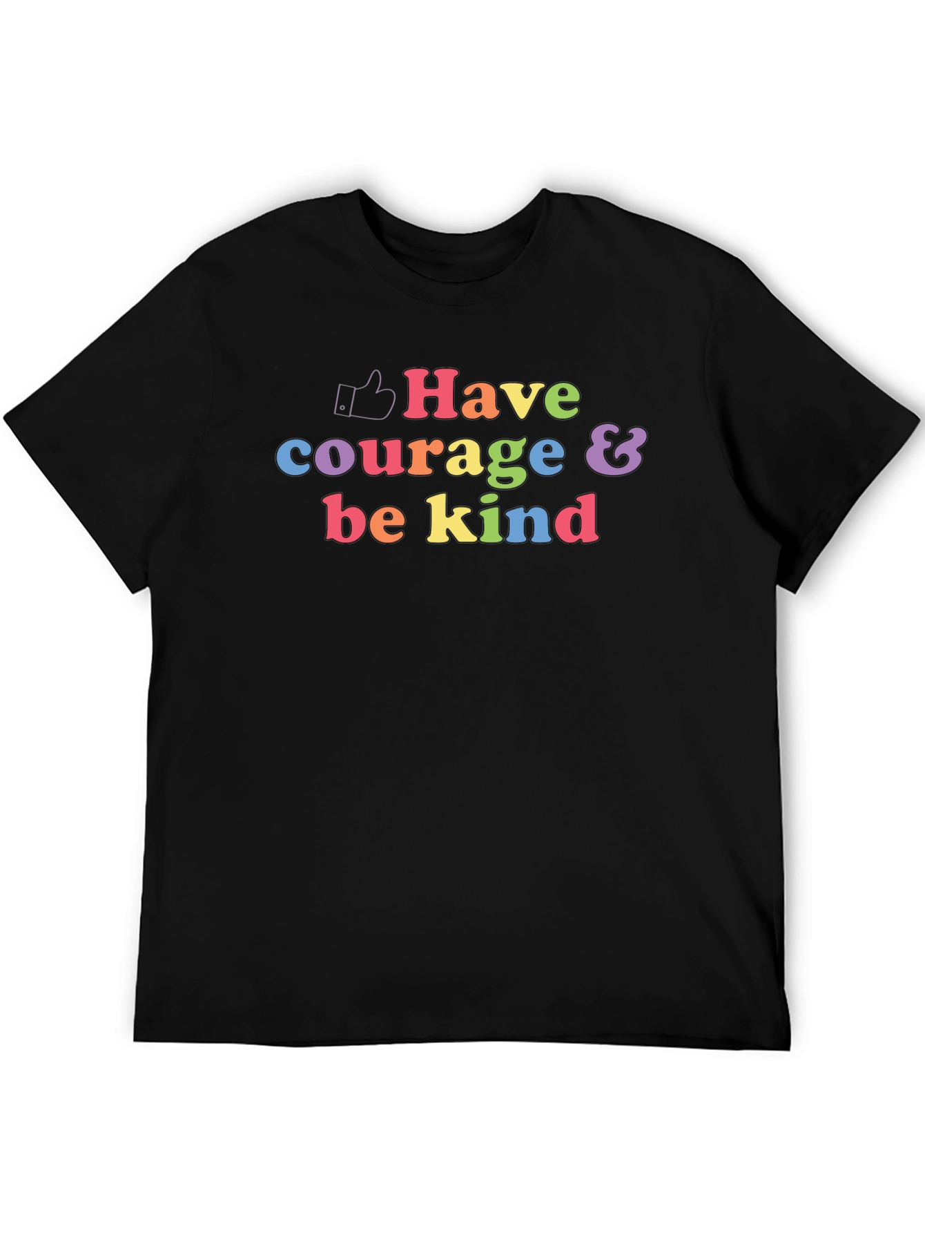 Have Courage & Be Kind Graphic T-Shirt