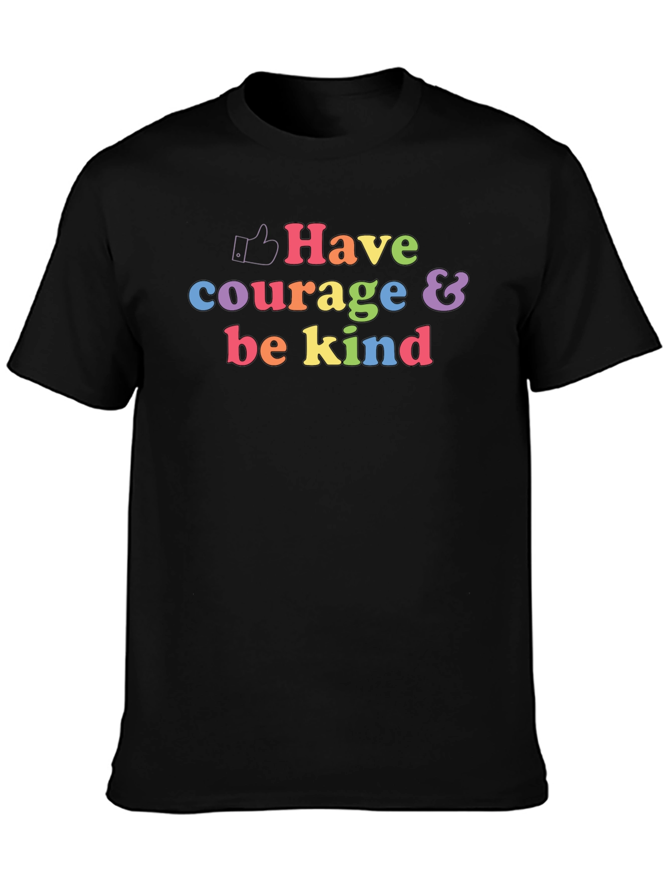 Have Courage & Be Kind Graphic T-Shirt