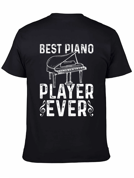 Best Piano Player Ever Graphic Tee