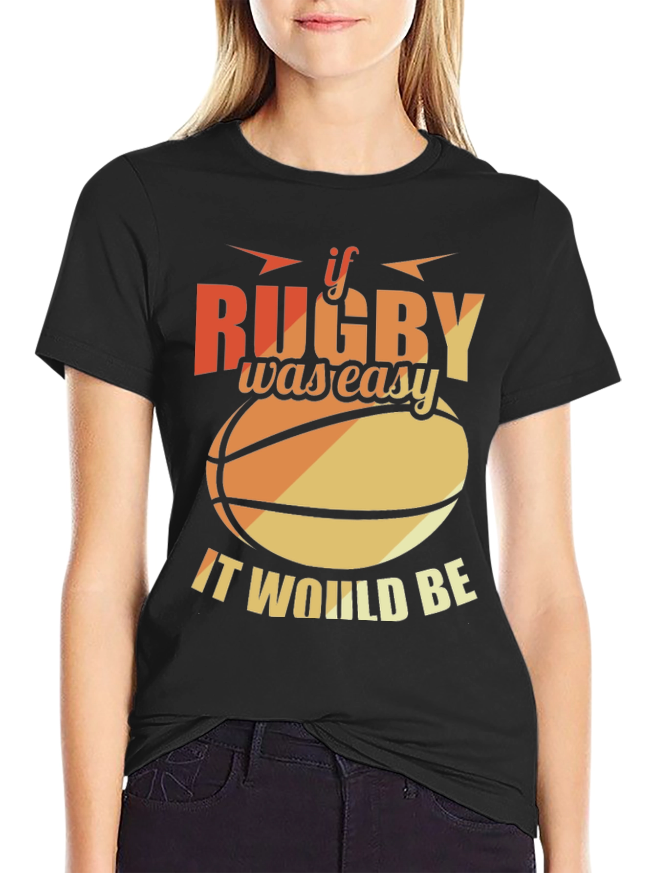 Rugby Graphic T-Shirt - If Rugby Was Easy Tee