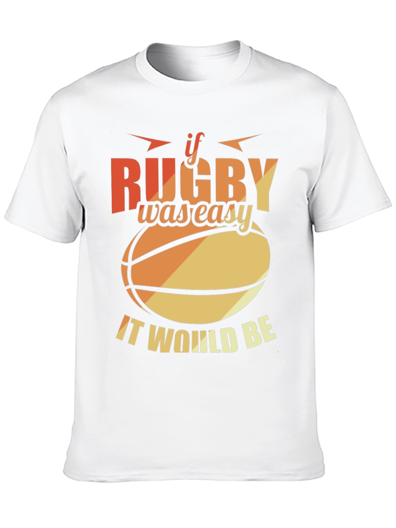 Rugby Graphic T-Shirt - If Rugby Was Easy Tee