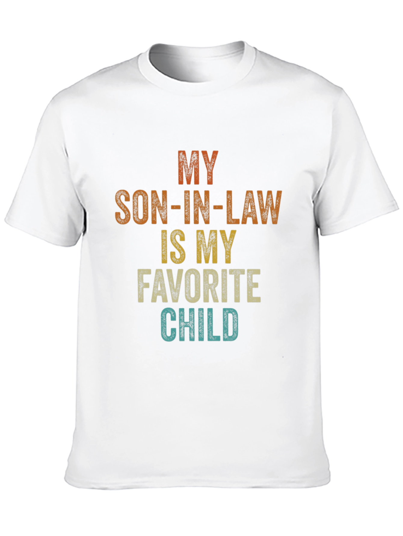 Son-in-Law Favorite Child Graphic T-Shirt