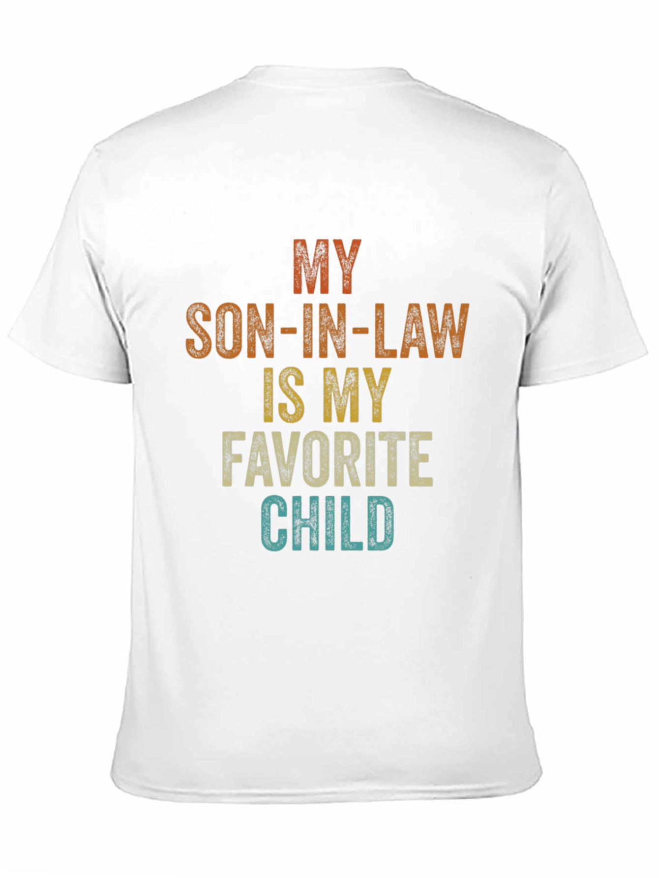 Son-in-Law Favorite Child Graphic T-Shirt