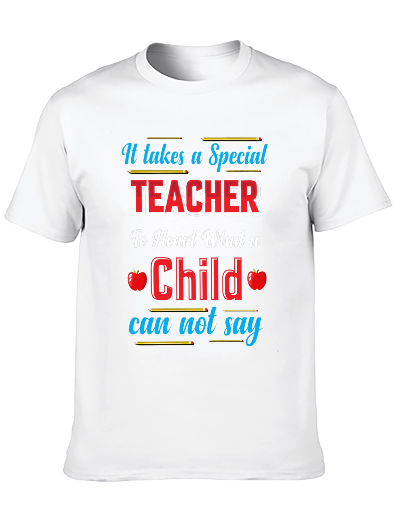 Special Teacher Appreciation T-Shirt