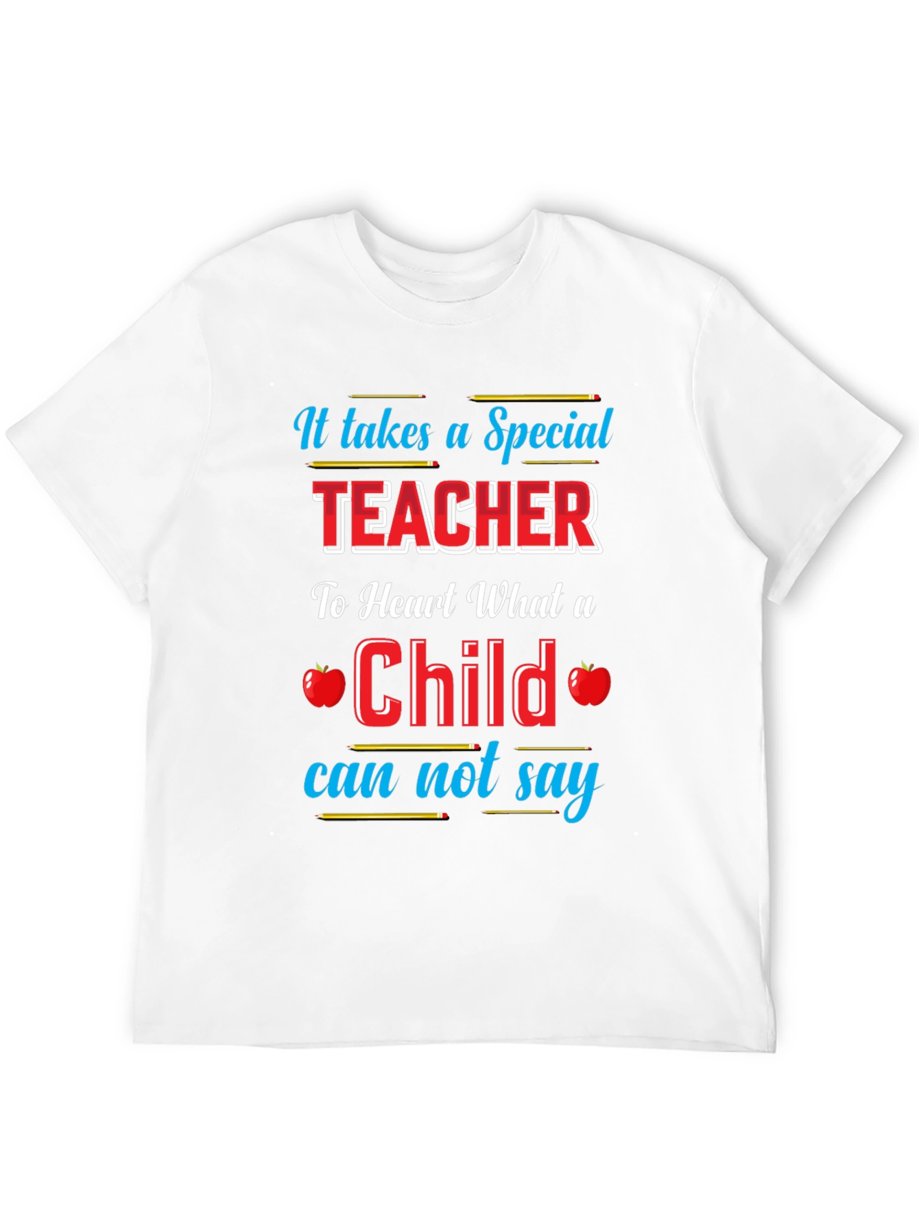 Special Teacher Appreciation T-Shirt