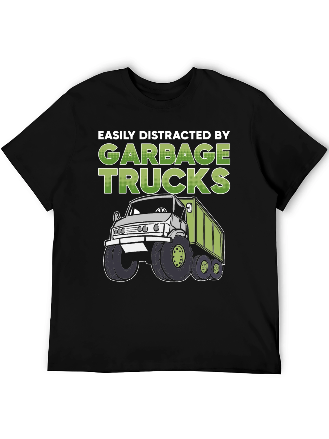 Easily Distracted by Garbage Trucks T-Shirt