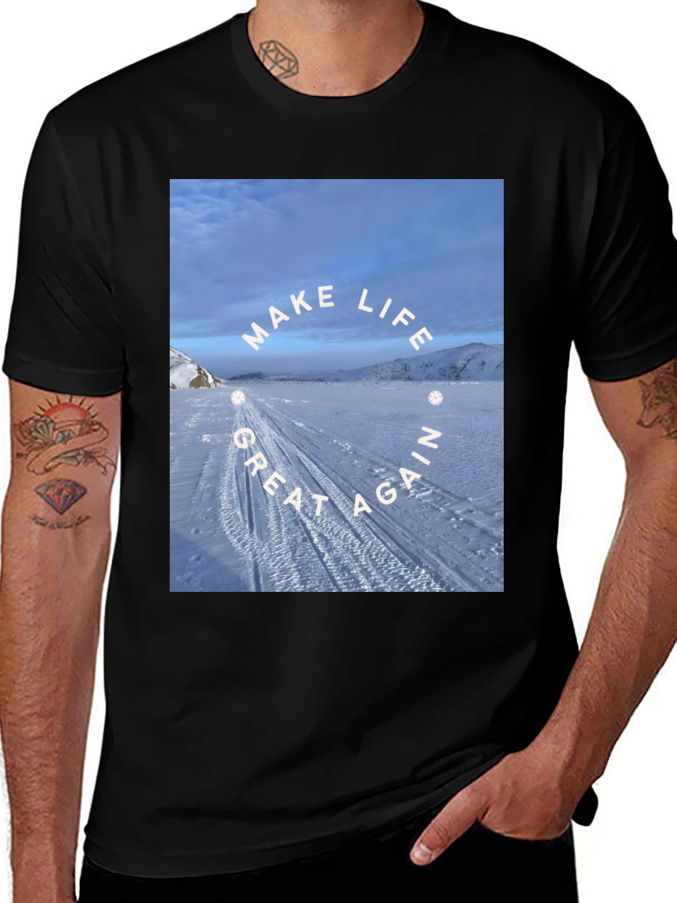 Make Life Great Again T-Shirt