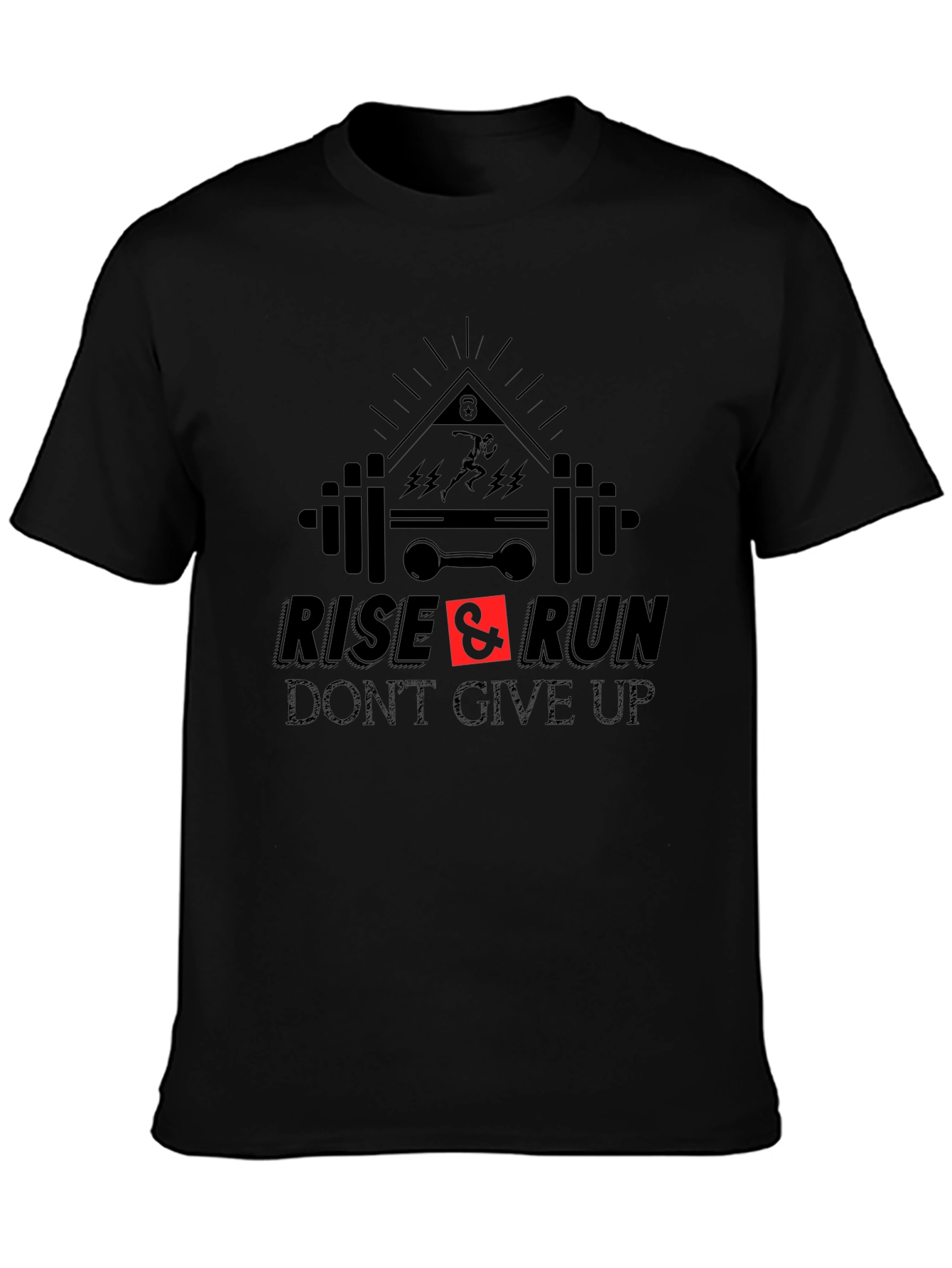 Rise & Run Fitness T-Shirt - Dont Give Up
