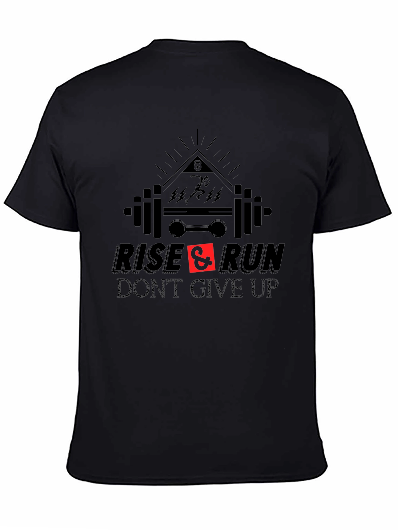 Rise & Run Fitness T-Shirt - Dont Give Up