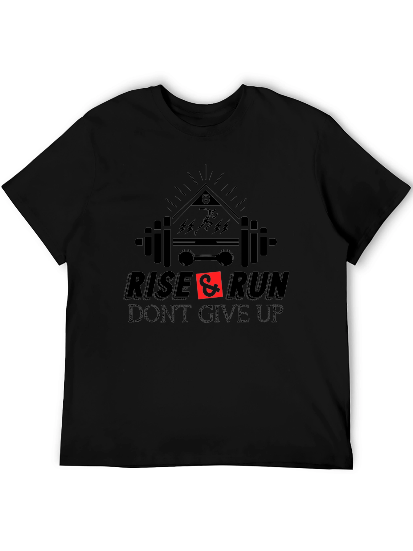 Rise & Run Fitness T-Shirt - Dont Give Up