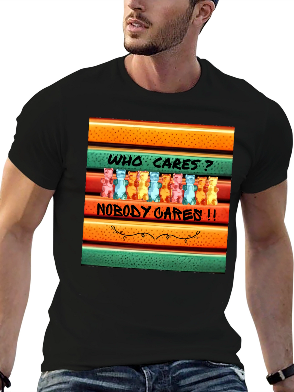 Funny Gummy Bear T-Shirt: Who Cares? Nobody Cares!