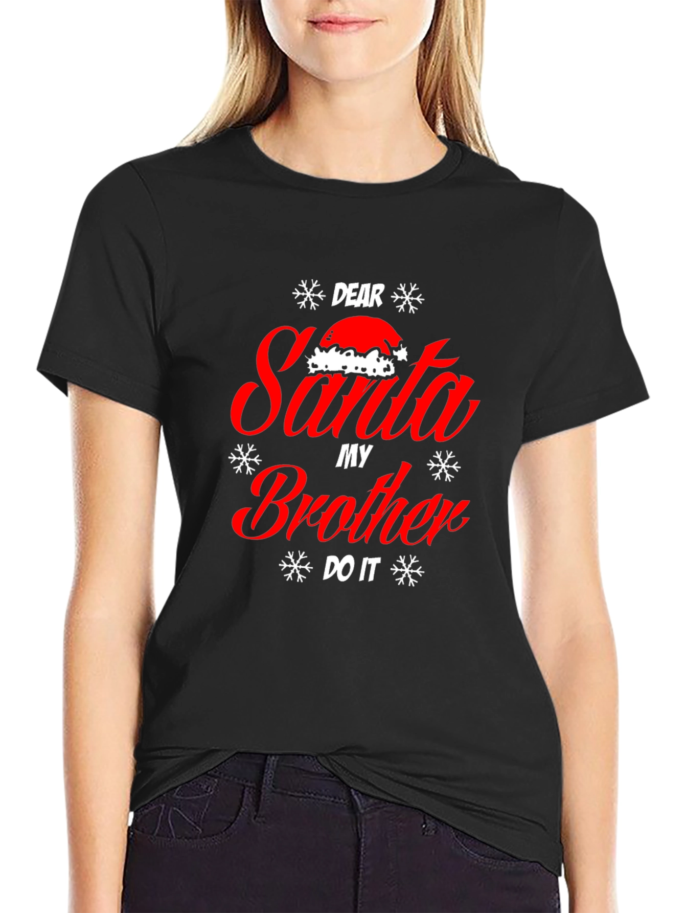 Dear Santa My Brother Did It! Christmas T-Shirt