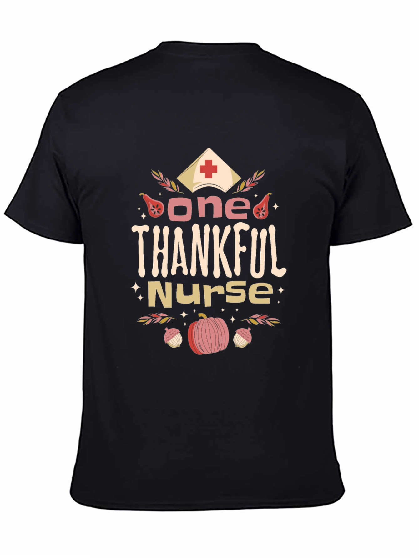 One Thankful Nurse T-Shirt Autumn Thanksgiving Top