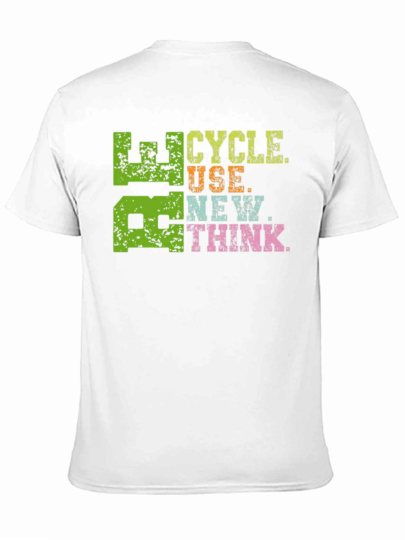 Recycle Reuse New Think T-Shirt