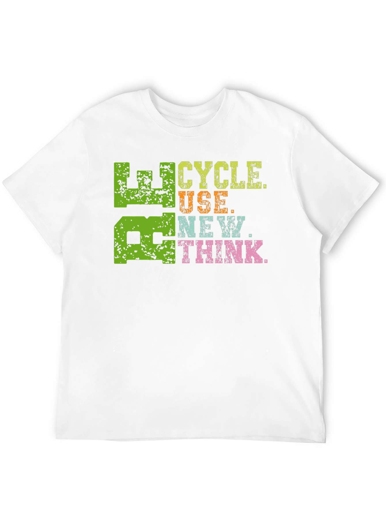 Recycle Reuse New Think T-Shirt