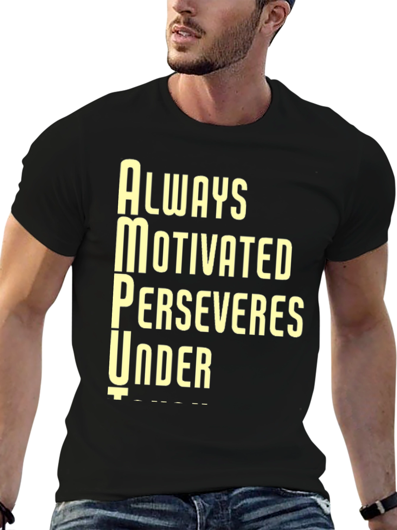 Motivational AMPU Black T-Shirt
