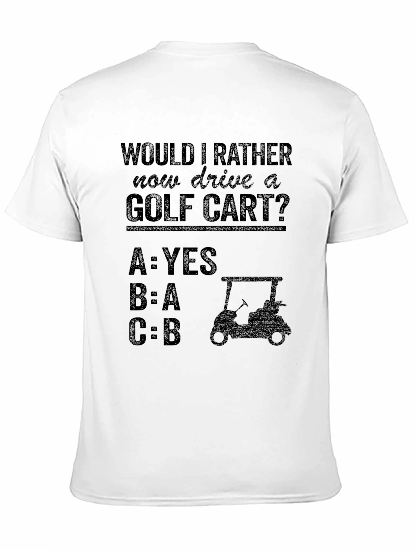 Golf Cart Humor T-Shirt