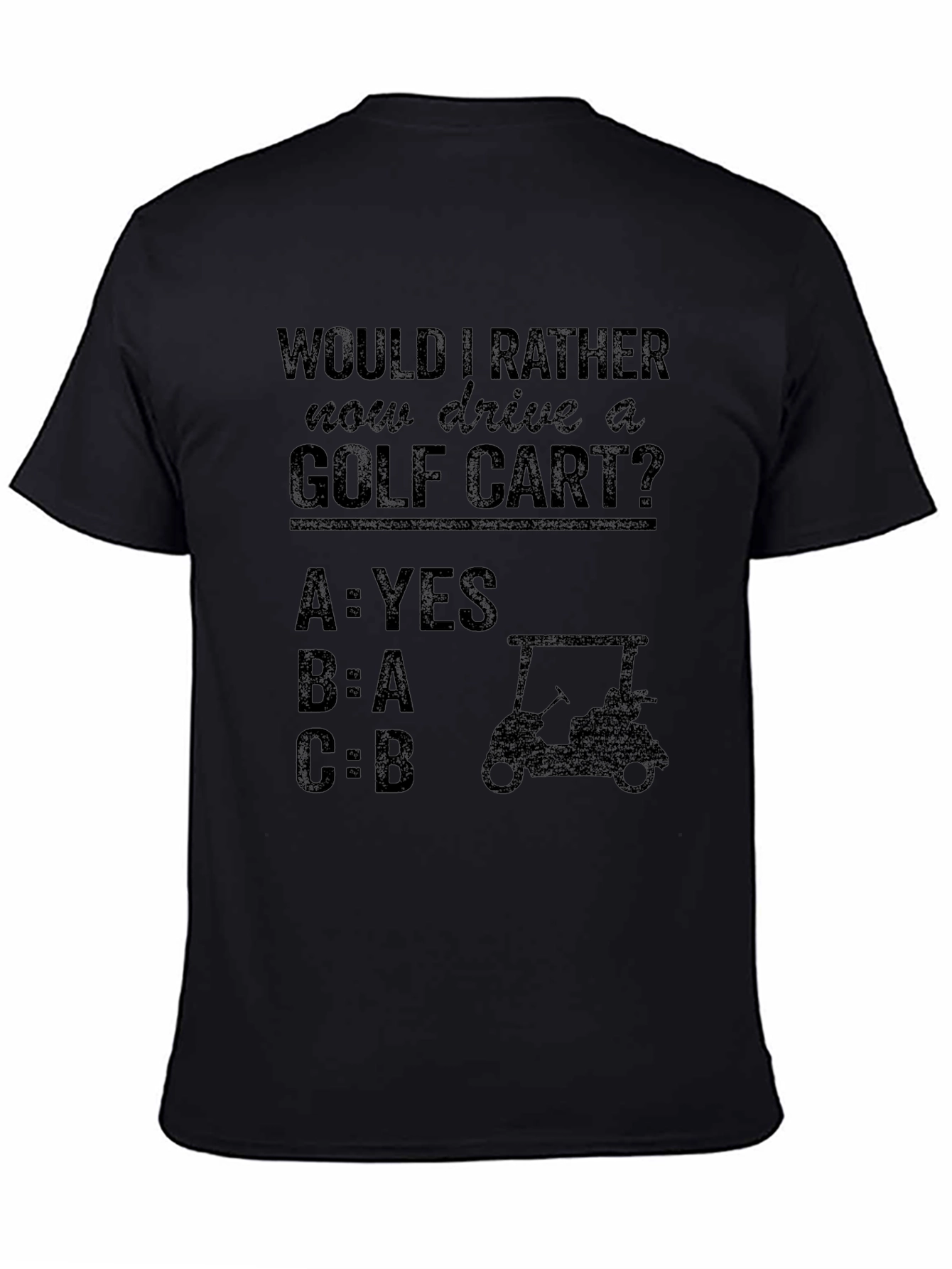 Golf Cart Humor T-Shirt