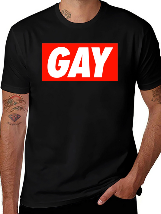 Bold GAY Graphic Tee - Statement T-Shirt