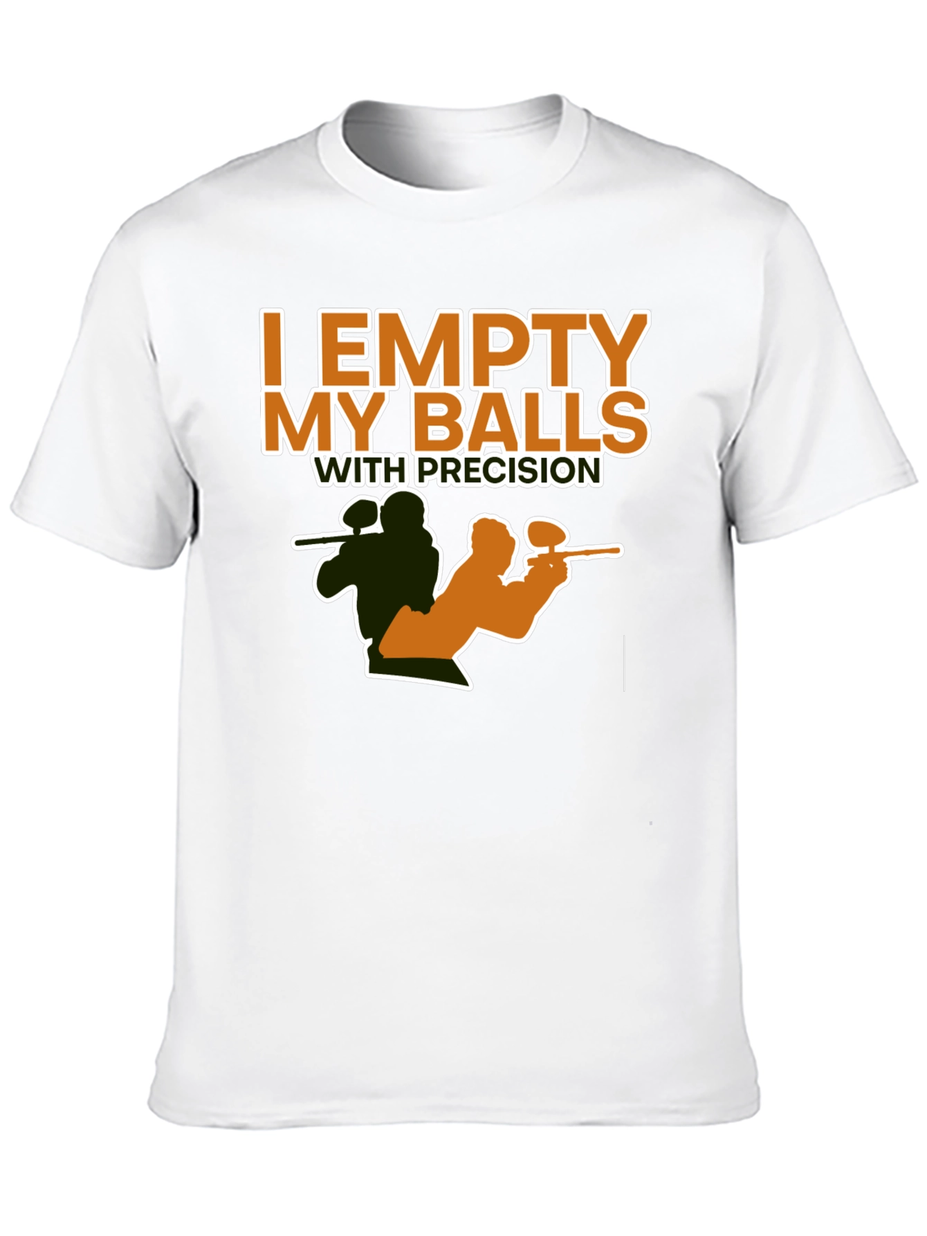 I Empty My Balls with Precision T-Shirt