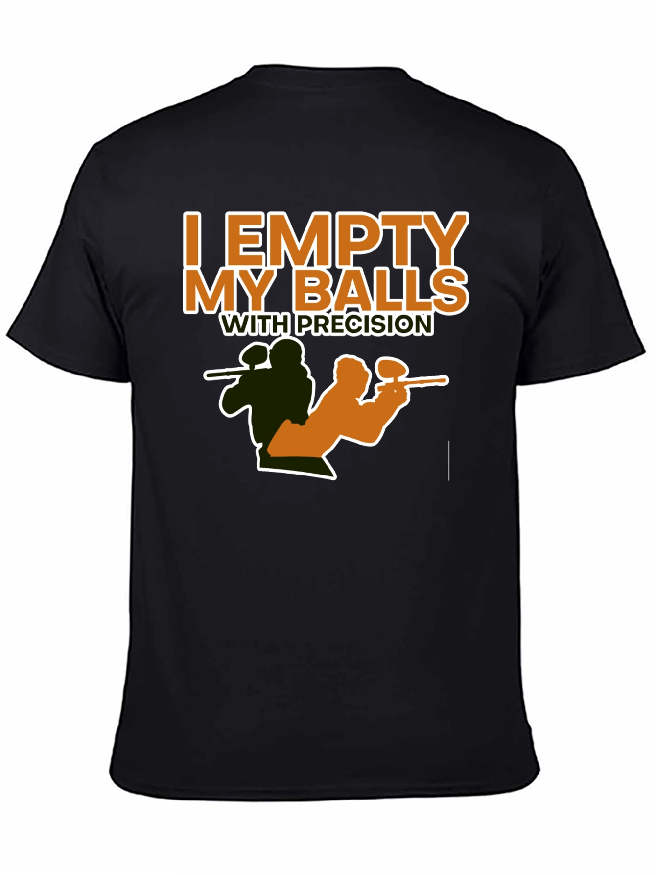 I Empty My Balls with Precision T-Shirt