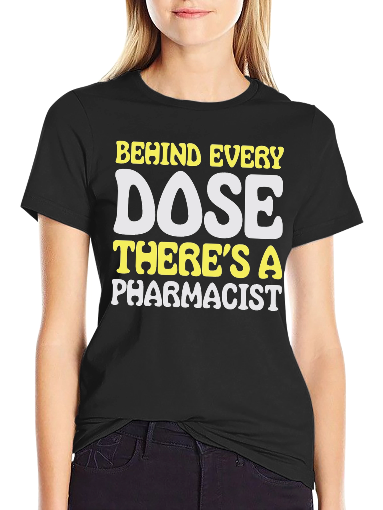 Pharmacist Dose T-Shirt - Medical Professional Apparel